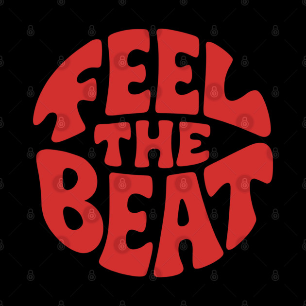 Feel the Beat. Red Circle Edition by filiposwear