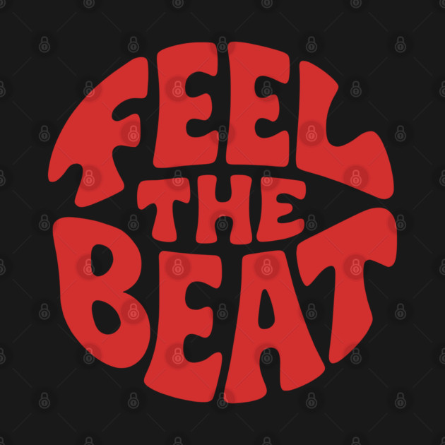 Feel the Beat. Red Circle Edition by filiposwear