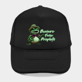 Beware False Prophets Hat