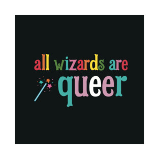 All Wizards Are Queer (Trans Flag) T-Shirt