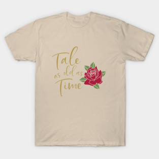 Beauty And The Beast Quote T-Shirt