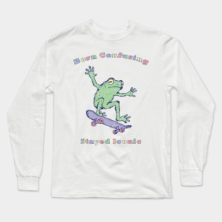 Born Confusing - Funny Frog Meme Long Sleeve T-Shirt