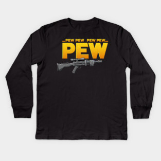 Pew Pew Pew Kids Long Sleeve T-Shirt