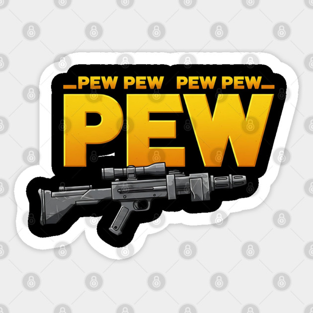 Pew Pew Pew Sticker by Silly Me Studio