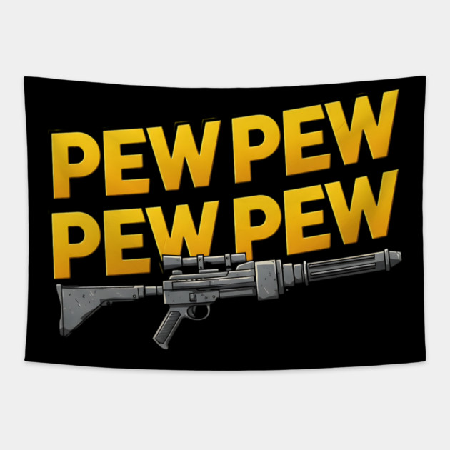 Blaster Pew Pew Pew Tapestry by Silly Me Studio