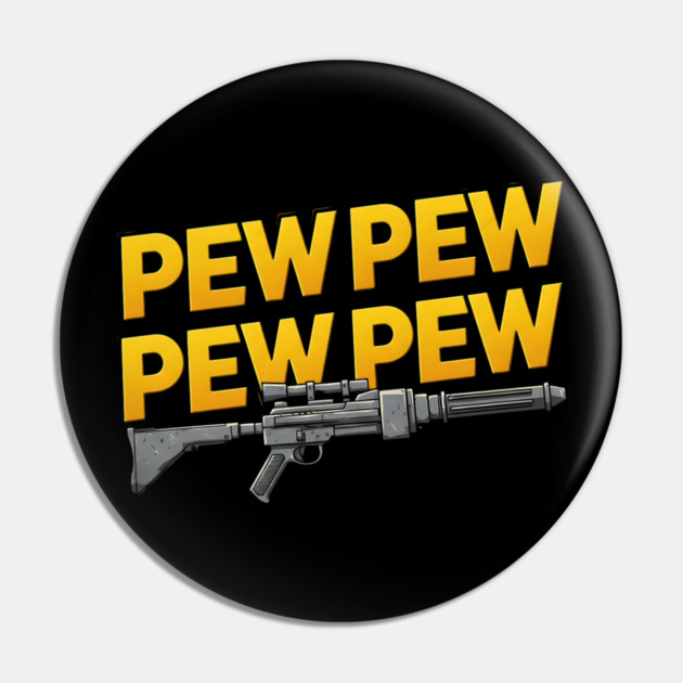 Blaster Pew Pew Pew Pin by Silly Me Studio