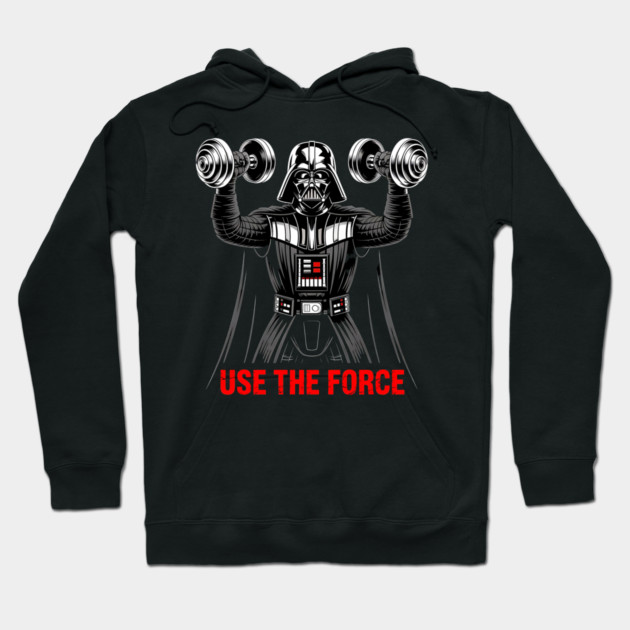 Use the Force | Workout Hoodie by Silly Me Studio