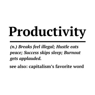 productivity definition T-Shirt
