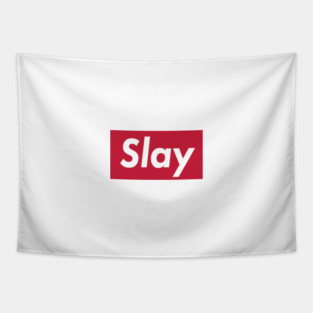 SLAY Tapestry