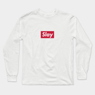 SLAY Long Sleeve T-Shirt