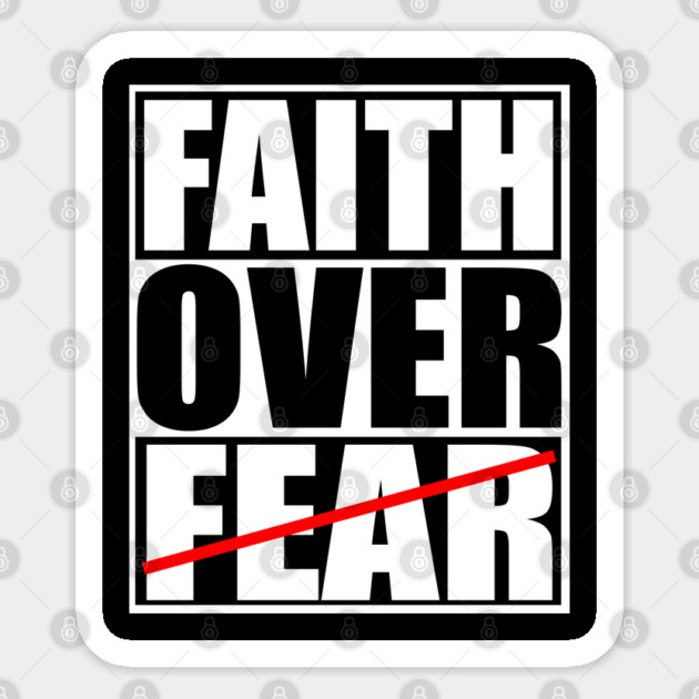 Faith Over Fear Christian Gift Sticker by Douglas's Store 3