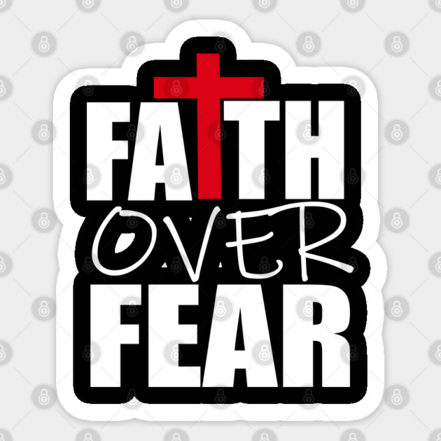 Faith Over Fear Christian Gift Sticker by Douglas's Store 3