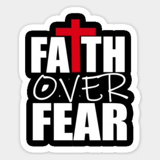 Faith Over Fear Christian Gift Magnet