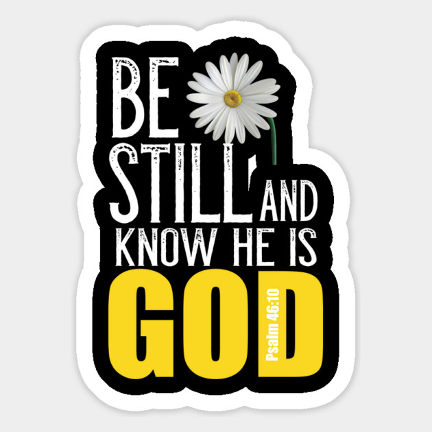 Be Still And Know He Is God Psalm 46:10 Christian Magnet by Douglas's Store 3