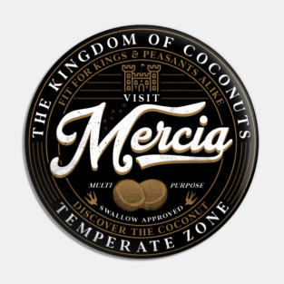 Holy Grail Coconuts Visit Mercia Pin