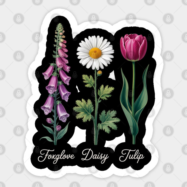 Foxglove-Daisy-Tulip Sticker by Creatifly Graphic Tees