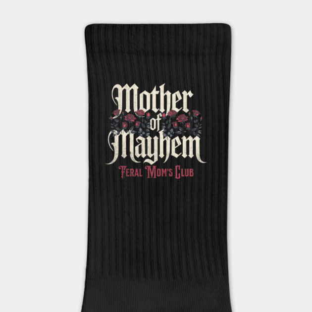 Mother of Mayhem Feral Moms Club by Esmhan's Store