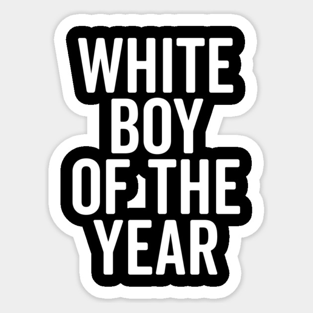 White Boy of the Year Sticker by Frank Ring