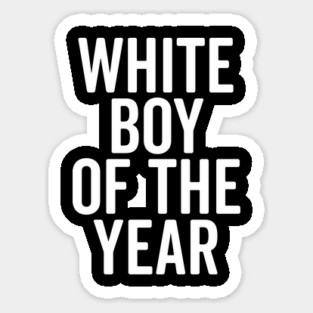 White Boy of the Year Magnet