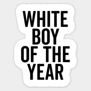 White Boy of the Year Magnet