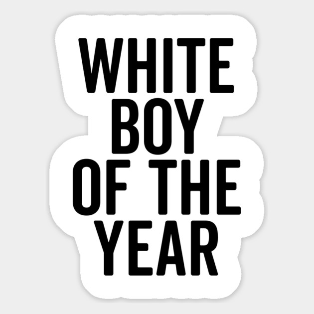 White Boy of the Year Magnet by Frank Ring