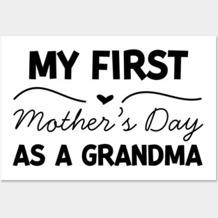 My First Mother’s Day as a Grandma Posters and Art