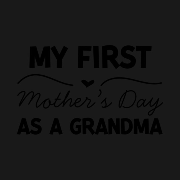 My First Mother’s Day as a Grandma by Frank Ring