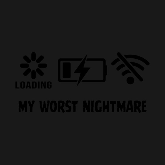 My Worst Nightmare Loading No Battery No Wifi by Frank Ring