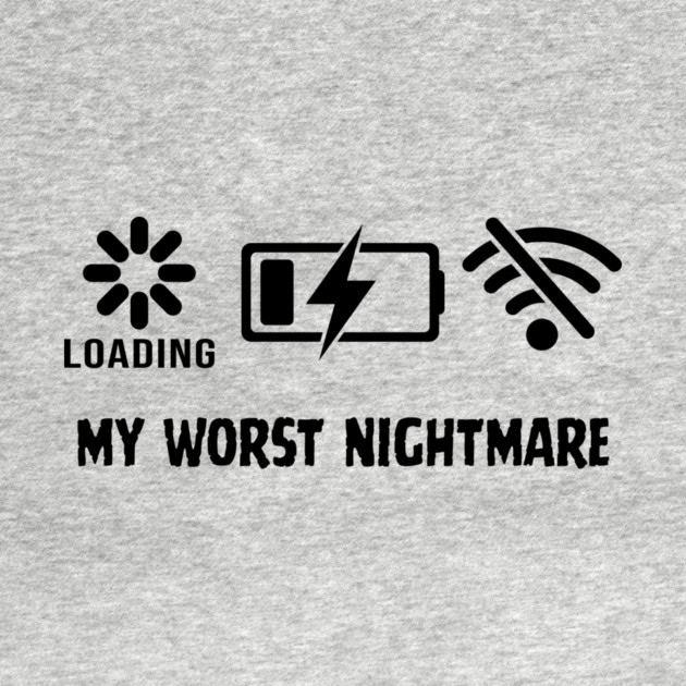 My Worst Nightmare Loading No Battery No Wifi by Frank Ring