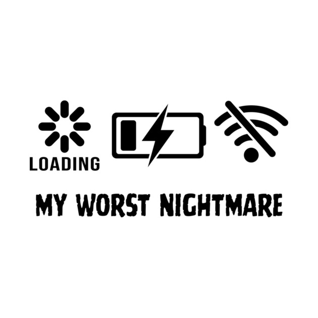 My Worst Nightmare Loading No Battery No Wifi by Frank Ring
