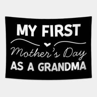 My First Mother’s Day as a Grandma Tapestry