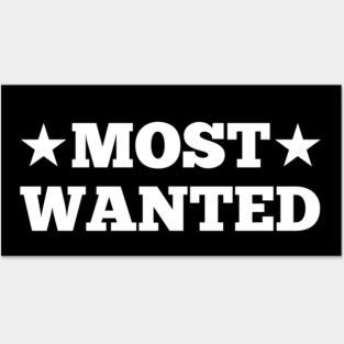 Most Wanted Posters and Art
