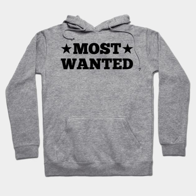 Most Wanted Hoodie by Frank Ring