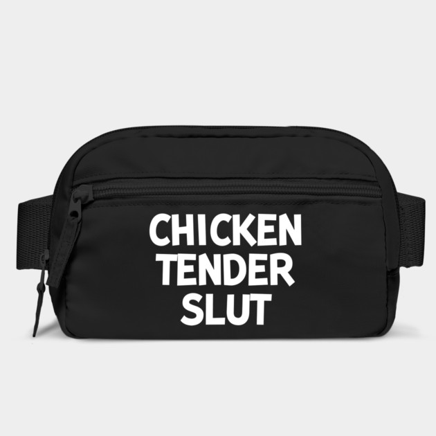 Chicken Tender Slut by Frank Ring
