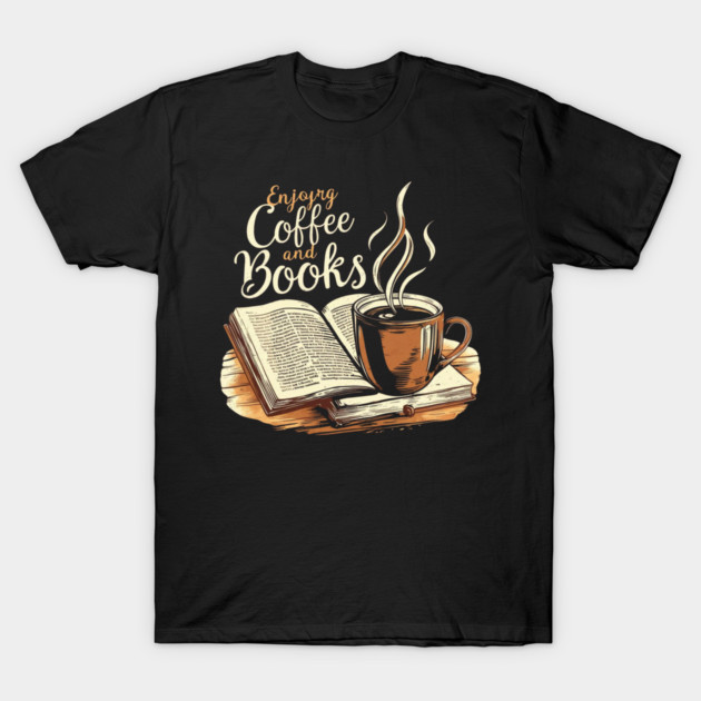 The Comfort of Coffee and Books T-Shirt by SR8891