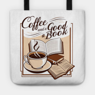 Coffee and a Good Book Tote