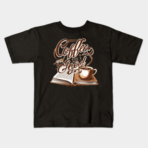 Coffee Good Book life Kids T-Shirt by SR8891