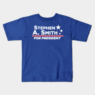 Stephen A. Smith for President Kids T-Shirt