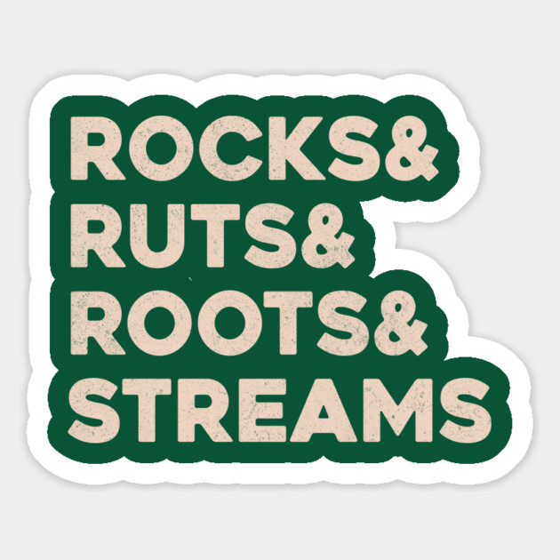 Rocks & Ruts & Roots & Streams Magnet by Go Jeff Go