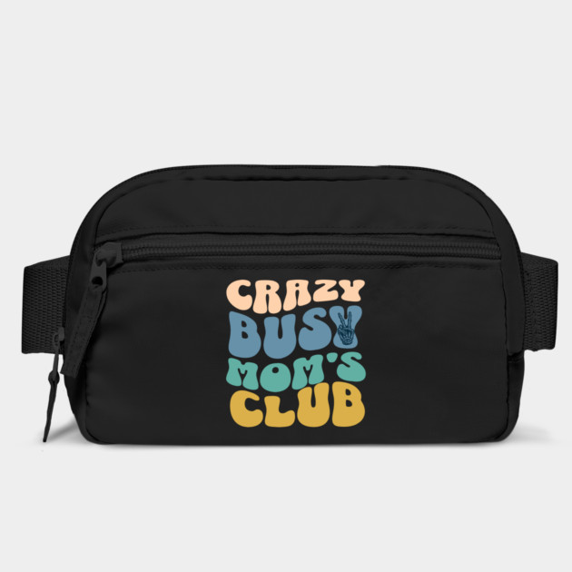 Crazy Busy Mom's Club by Esmhan's Store