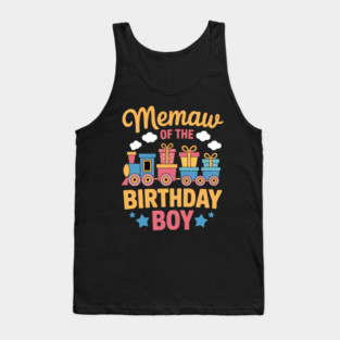Train Bday Party Railroad Memaw Of The Birthday Tank Top