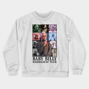 Baby Billy Misbehavin' tour Crewneck Sweatshirt
