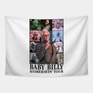 Baby Billy Misbehavin' tour Tapestry