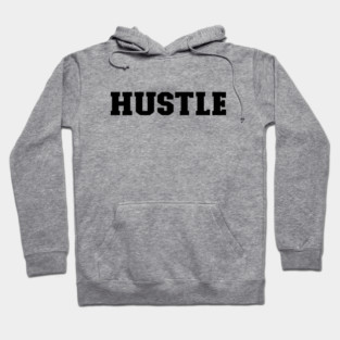 Hustle Hoodie