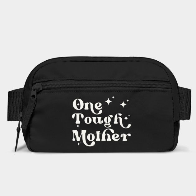 One Tough Mother by Esmhan's Store
