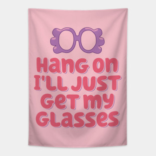 Bluey Grannies - Hang on i'll just get my glasses Tapestry