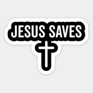 Jesus Saves Sticker