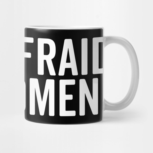 I Am Afraid of Women by Frank Ring