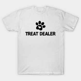 Treat Dealer T-Shirt