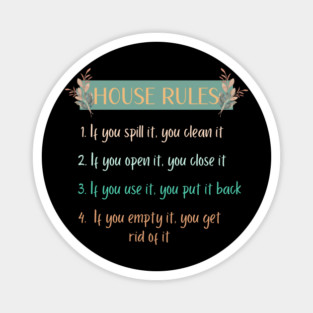 House Rules Magnet